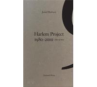 Jamel Shabazz Harlem Project 1980-2010 vol.2 /anglais