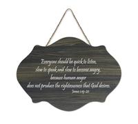 James 1:19 20 Everyone Should Be Quick to Listen Slow to Speak And Slow to Become Angry Because Hu Panneau mural rustique en bois à suspendre pour porte d'entrée salon 15,2 x 25,4 cm