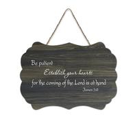 James 5:8 Panneau en bois de ferme avec inscription « Be Patient Establish Your Hearts for The Coming of The Lord Is At Hand » - Décoration murale - 15,2 x 25,4 cm