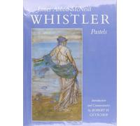 James Abbott McNeill Whistler: Pastels