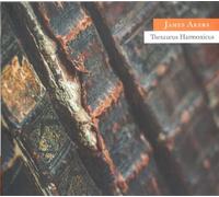 James Akers - Thesaurus Harmonicus