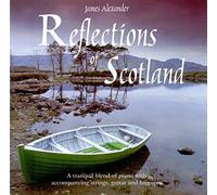 James Alexander - Reflections of Scotland [Import]