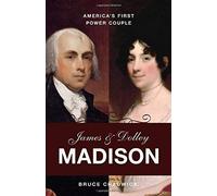 James And Dolley Madison