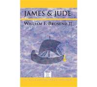 James and Jude, New Cambridge Bible Commentary William F. Brosend (Auteur)