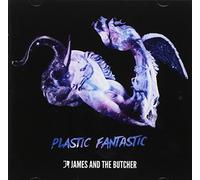 James and the Butcher - Plastic Fantastic [Import]