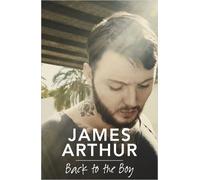 James Arthur Back to the Boy (Poche)