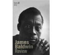 James Baldwin Review Douglas Field, Justin Joyce, Dwight Mcbride, (Auteur)