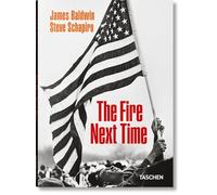 James Baldwin. Steve Schapiro. The Fire Next Time