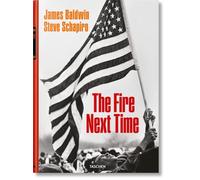 James Baldwin. Steve Schapiro. The Fire Next Time