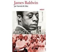 James Baldwin Yannick M. Blec (Auteur)