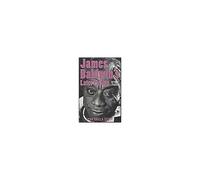 James Baldwin's Later Fiction
