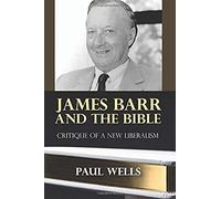 James Barr And The Bible