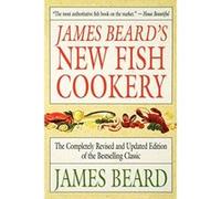 James Beard's New Fish Cookery James Beard (Auteur)