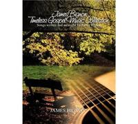 James Bignon Timeless Gospel Music Collection Songs written and arranged by James Bignon - James Bignon - Author Solutions Inc - Livre en Anglais James BignonJames Bignon (Auteur)