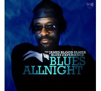 The James Blood Ulmer Blues Expérience – Blues Allnight – Edel