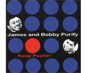 James & Bobby Purify - Keep Pushin' [Import]