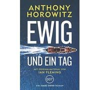 James Bond: Ewig Und Ein Tag
