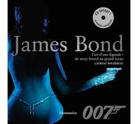 James Bond: La Création d'une légende