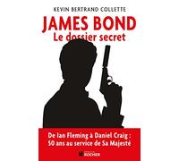 James Bond: Le dossier secret de 007