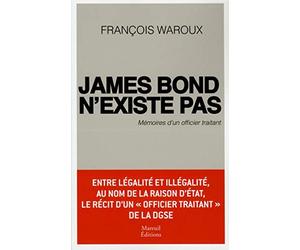 JAMES BOND N'EXISTE PAS MÉMOIRES