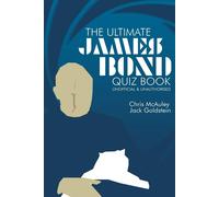 James Bond - The Ultimate Quiz Book