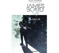 James Bond Volume 1 by Warren Ellis Warren Ellis, Jason Masters (Auteur)