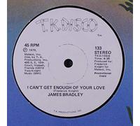 JAMES BRADLEY - i'm in too deep / i can't get enough of your love 12
