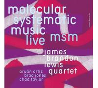 James Brandon Lewis - Molecular Systematic Music: Live [Cd]