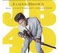James Brown - 40th Anniversary Collection [Import]