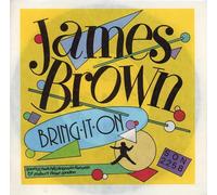 JAMES BROWN / BRING IT ON BRING IT ON