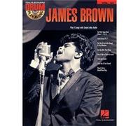 James Brown Drum PlayAlong Volume 33 James Brown, (Auteur)