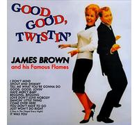 James Brown - Good, Good, Twistin