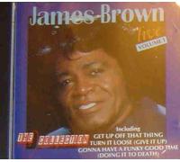 James Brown In Live : Volume 1