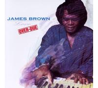 James Brown - Love Over Due [Import]