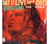 Say It Live And Loud Live In Dallas 8.26.68