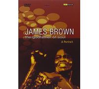 James Brown : The Godfather of Soul, a Portrait [(+booklet)]