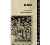 James by Richard Bauckham Richard Bauckham (Auteur)