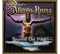 James Byrds – Atlantis Rising : Beyond the Pillars – Import