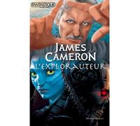 James Cameron L'explorauteur - Thomas Gilbert - Ecran Fantastique - broché - Monographie