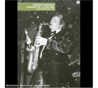 James Chance - Chance Of A Lifetime: Live In Chicago