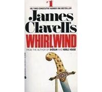 James Clavell's Whirlwind