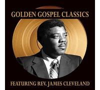 James Cleveland - Golden Gospel Classics [New CD]