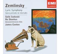James Conlon - Encore: Zemlinsky: Lyrische