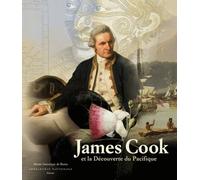 James Cook et la Découverte du Pacifique