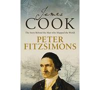 James Cook: The story of the man who mapped the world