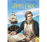 James Cook Tome 1 - L'appel Du Pacifique