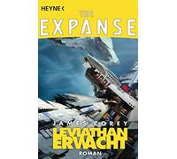 James Corey Jürgen Lang Leviathan erwacht: Roman (The Expanse-Serie, Ba (Poche)