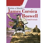James Corsica Boswell: L'ami écossais