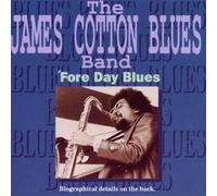 James Cotton Blues Band - Fore Day Blues [Import]