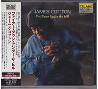 James Cotton - Fire Down Under The Hill [Import]